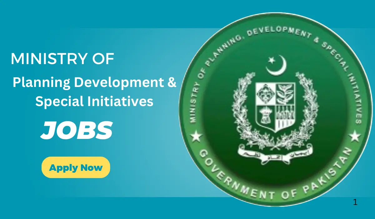 Ministry of Planning Development & Special Initiatives Jobs 2024 - Online Apply