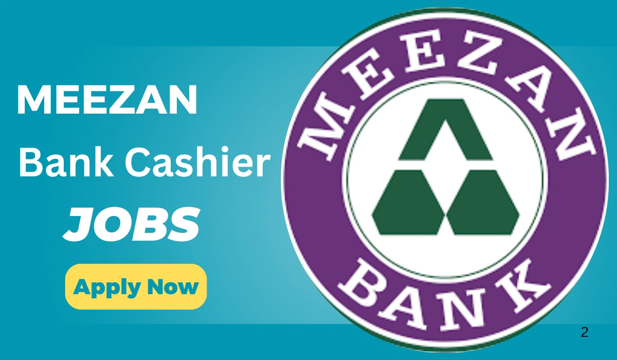 Meezan Bank Cashier Jobs Online Apply