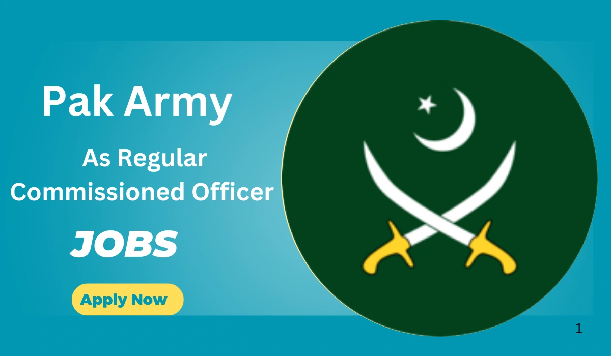 Pak Army as Regular Commissioned Officer Jobs Online Apply